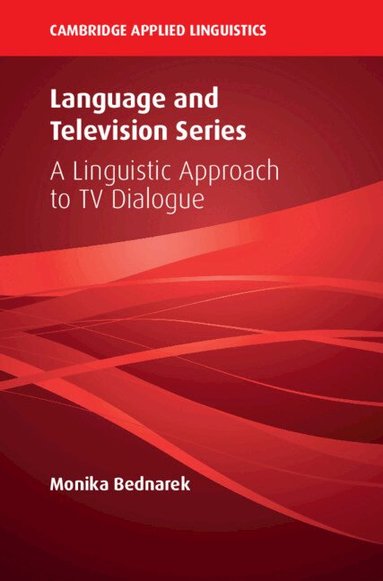 Monika Bednarek - Language and Television Series, Häftad