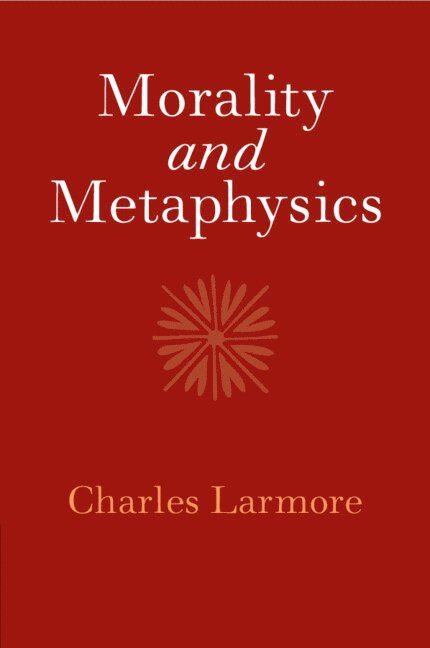 Morality and Metaphysics 1
