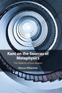 bokomslag Kant on the Sources of Metaphysics