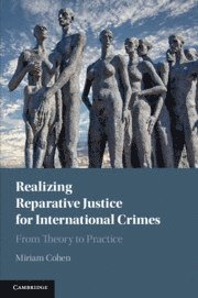 bokomslag Realizing Reparative Justice for International Crimes