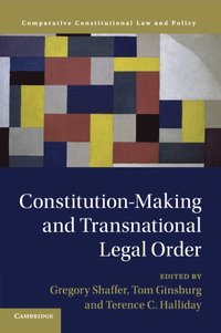 bokomslag Constitution-Making and Transnational Legal Order