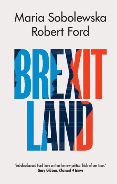 Maria Sobolewska, Robert Ford - Brexitland, Häftad