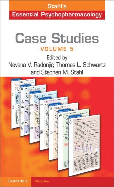 Case Studies: Stahl's Essential Psychopharmacology: Volume 5 1