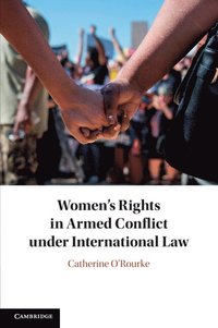 bokomslag Women's Rights in Armed Conflict under International Law
