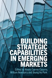 bokomslag Building Strategic Capabilities in Emerging Markets