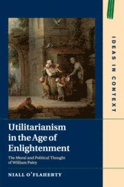 bokomslag Utilitarianism in the Age of Enlightenment