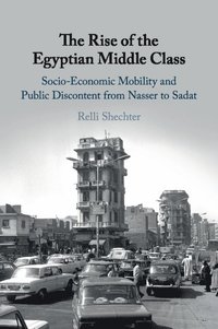 bokomslag The Rise of the Egyptian Middle Class