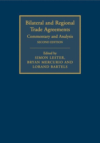 bokomslag Bilateral and Regional Trade Agreements: Volume 1