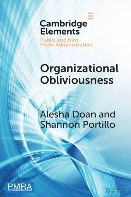 Organizational Obliviousness 1