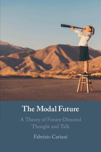 Fabrizio Cariani - The Modal Future, Häftad