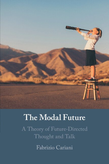 The Modal Future 1