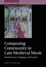 bokomslag Composing Community in Late Medieval Music