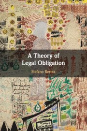 Stefano Bertea, Stefano (University of Leicester) Bertea - Theory of Legal Obligation, Häftad