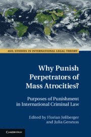 bokomslag Why Punish Perpetrators of Mass Atrocities?