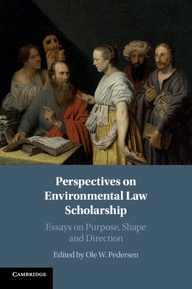 Ole W. Pedersen - Perspectives on Environmental Law Scholarship, Häftad