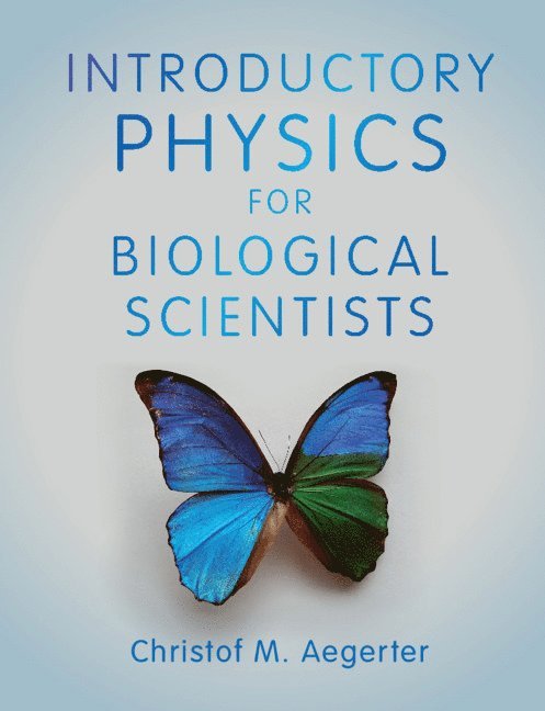 Introductory Physics for Biological Scientists 1