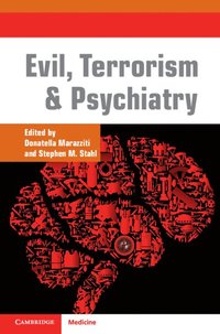 bokomslag Evil, Terrorism and Psychiatry