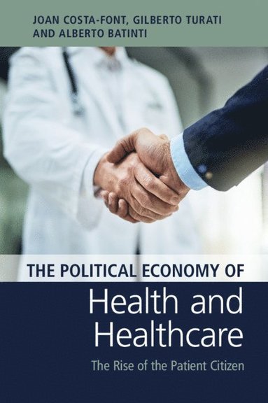 bokomslag The Political Economy of Health and Healthcare