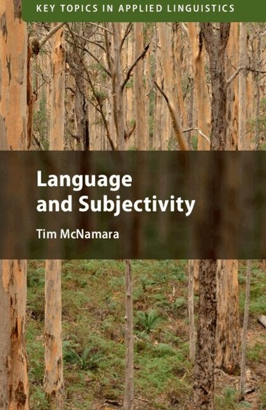 Tim McNamara - Language and Subjectivity, Häftad