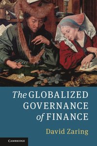 bokomslag The Globalized Governance of Finance