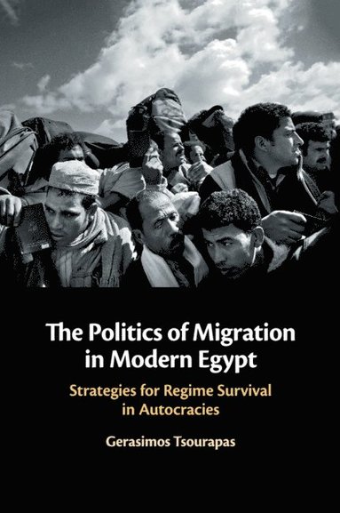 bokomslag Politics of Migration in Modern Egypt