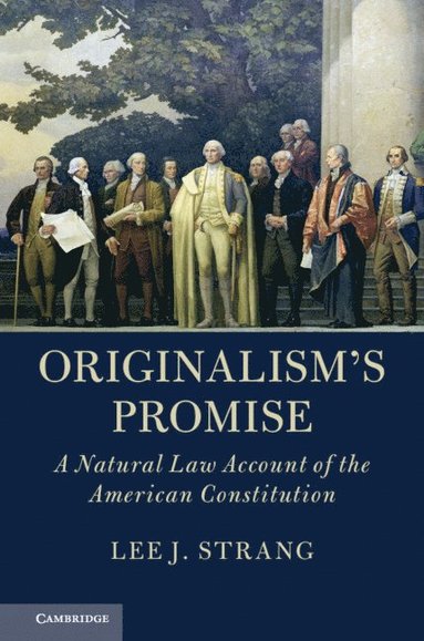 bokomslag Originalism's Promise