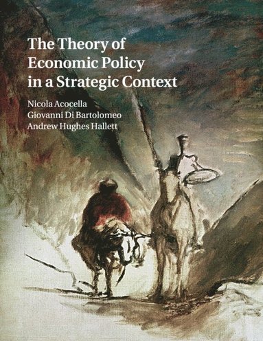 bokomslag Theory of Economic Policy in a Strategic Context