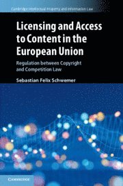 bokomslag Licensing and Access to Content in the European Union