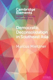 bokomslag Democratic Deconsolidation in Southeast Asia