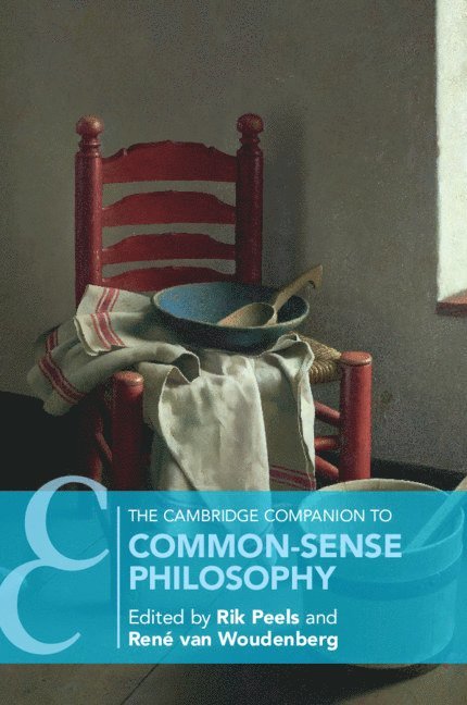 The Cambridge Companion to Common-Sense Philosophy 1