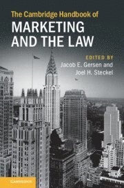 bokomslag Cambridge Handbook of Marketing and the Law