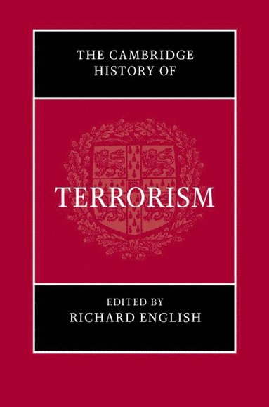 bokomslag The Cambridge History of Terrorism