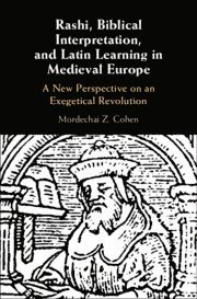 bokomslag Rashi, Biblical Interpretation, and Latin Learning in Medieval Europe