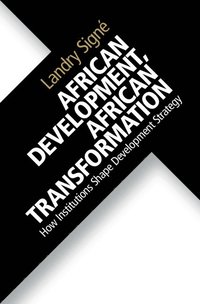 bokomslag African Development, African Transformation