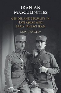 bokomslag Iranian Masculinities