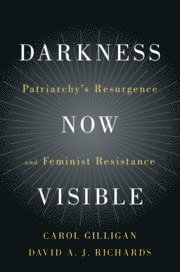Darkness Now Visible