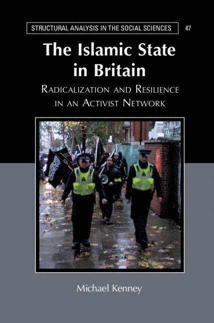 Michael Kenney, Michael (University of Pittsburgh) Kenney - Islamic State in Britain, Inbunden