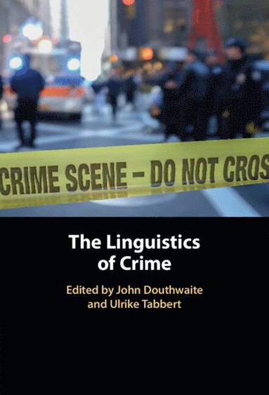 bokomslag The Linguistics of Crime