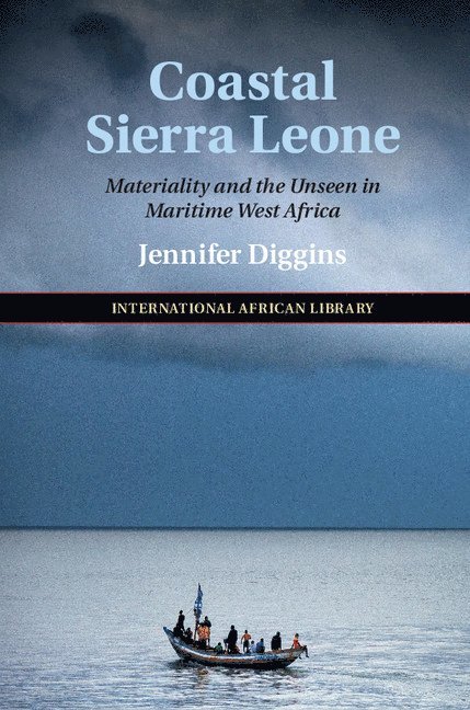 Jennifer Diggins - Coastal Sierra Leone, Inbunden