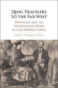 bokomslag Qing Travelers to the Far West