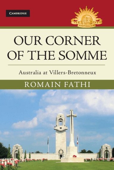 Romain Fathi - Our Corner of the Somme, Inbunden