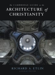 bokomslag Cambridge Guide to the Architecture of Christianity 2 Volume Hardback Set
