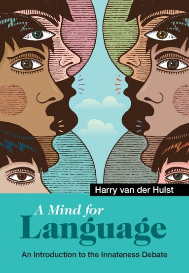 Harry van der Hulst - A Mind for Language, Inbunden