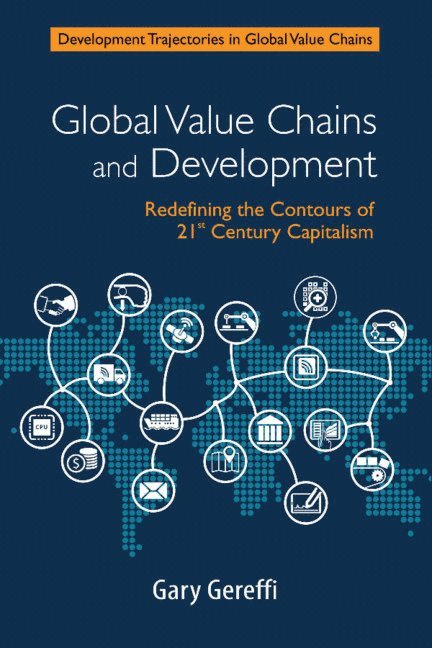 Global Value Chains and Development 1
