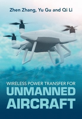 bokomslag Wireless Power Transfer for Unmanned Aircraft