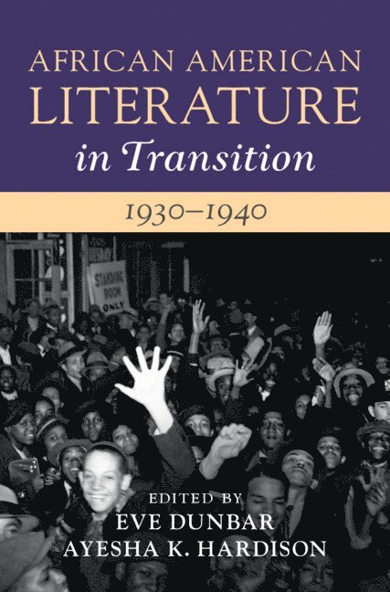 African American Literature in Transition, 1930-1940: Volume 10