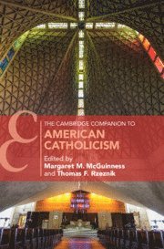 bokomslag Cambridge Companion to American Catholicism