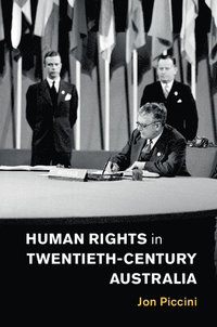 bokomslag Human Rights in Twentieth-Century Australia