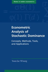 bokomslag Econometric Analysis of Stochastic Dominance