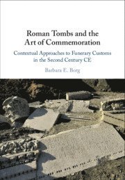 bokomslag Roman Tombs and the Art of Commemoration